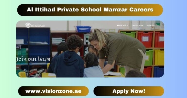 Al Ittihad Private School Mamzar Careers
