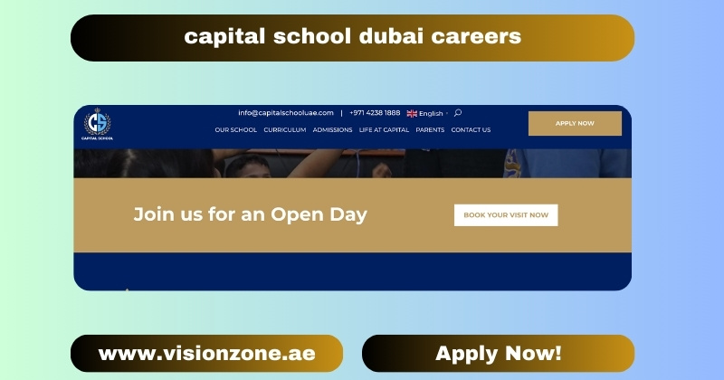 capital school dubai careers